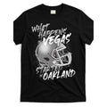 What Happens in Vegas Started in Oakland Retro Streetwear T Shirt Featuring Football Helmet Design Unisex Cotton Round Neck Short Sleeve Casual Top