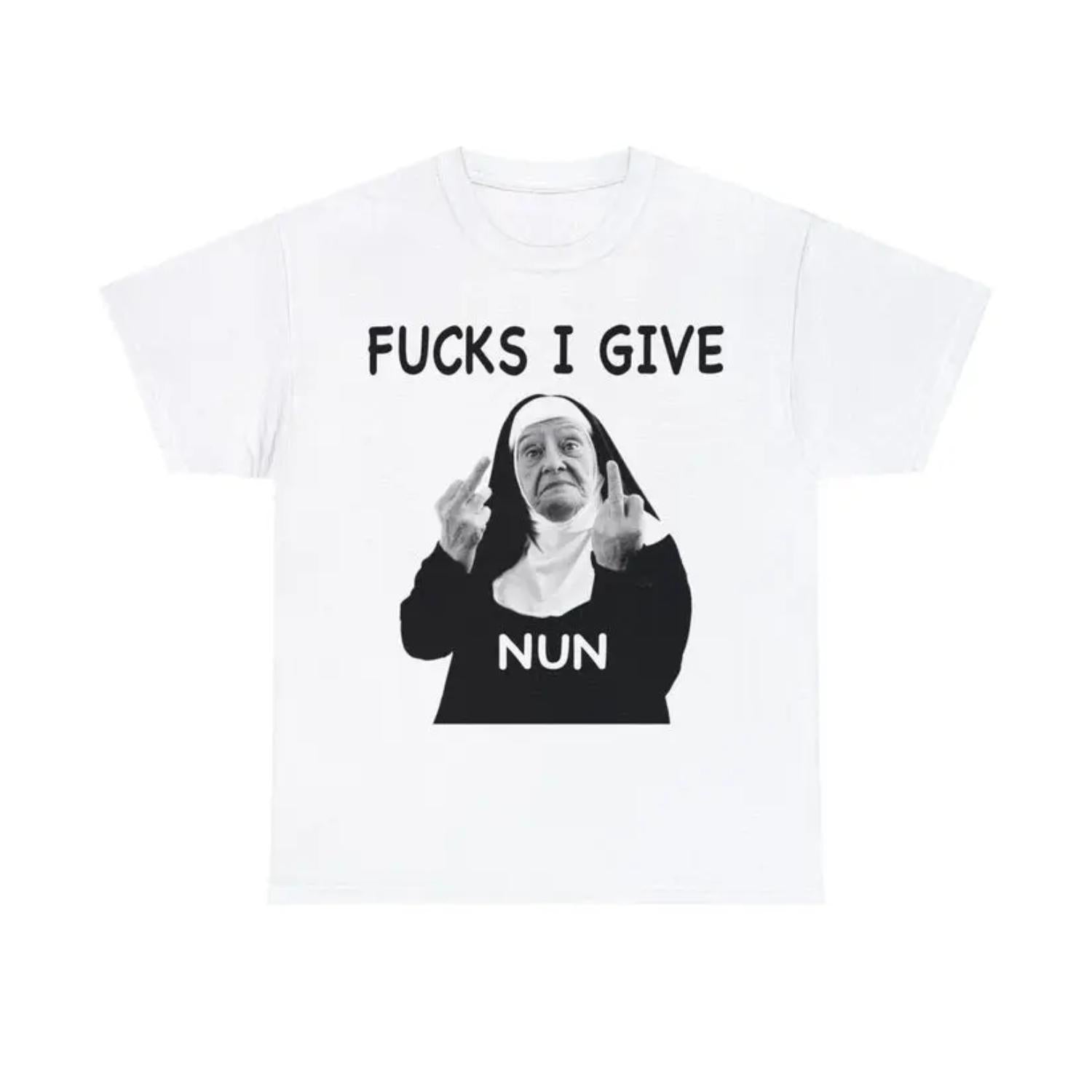 Nun Middle Finger Fck I Give TShirt Funny Meme Genz Dank Graphic Tee Vintage Style Parody T shirt Top Menswear Streetwear Crewneck