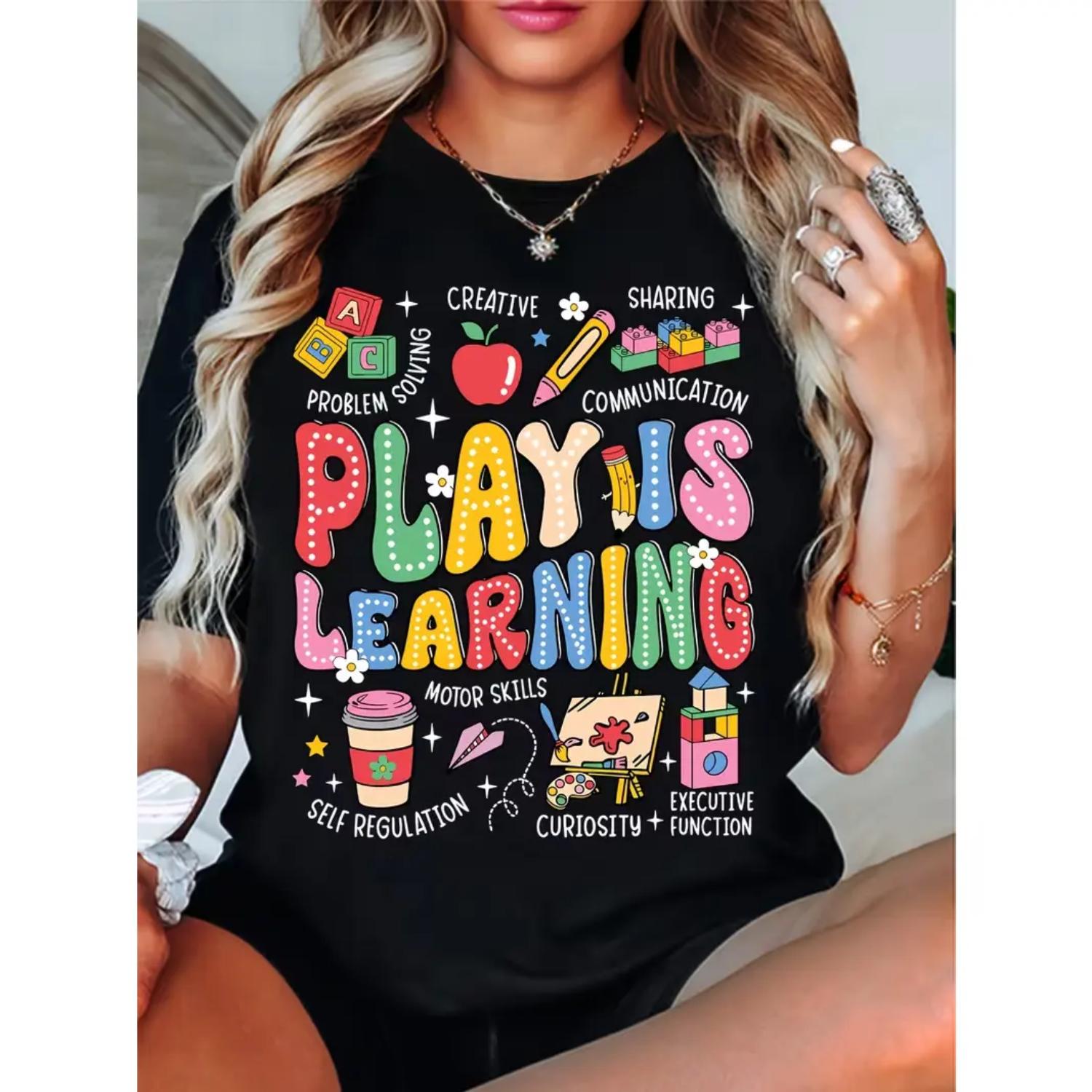 Play Is Learning Teacher T Shirt with Vibrant Educational Pattern Breathable Summer Casual Top Machine Washable Round Neck Ideal Teacher's Day Gift Comfortable Stretch Fabric