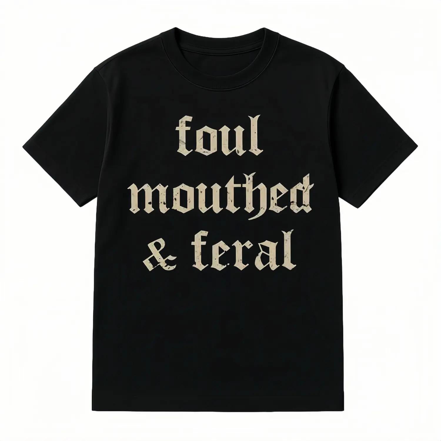 Retro Foul Mouthed and Feral Oversized Graphic T Shirt for Men and Women