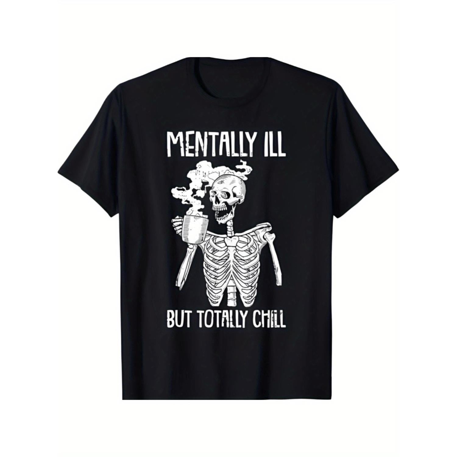 Skeleton Graphic Tee with Cotton Crew Neck and Chill Slogan Mental Health Awareness T-Shirt