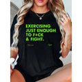 Humorous Streetwear Tee Featuring Casual Exercise Theme for Fistfights and Fun Retro Vintage Y3K Style