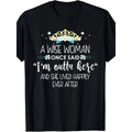 Humorous Retirement TShirt for Women Featuring A Wise Woman Once Said Im Outta Here Slogan and Retirement Party Design Heavyweight Casual Round Neck Short Sleeve Tee