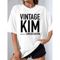 Vintage Kim Limited Edition Women's T Shirt Funny Graphic Crew Neck Casual and Party Wear Gift for Mothers Friends Black and White All Season Comfort Fit